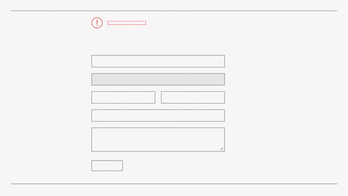 Avaliação heurística: como fazer, checklist e escala de severidade | 4 | Camaraux, consultoria em UX design, projetos centrados no usuário Wireframe didático com mensagem genérica de erro distante do campo e sem orientação de correção